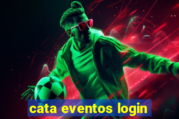 cata eventos login